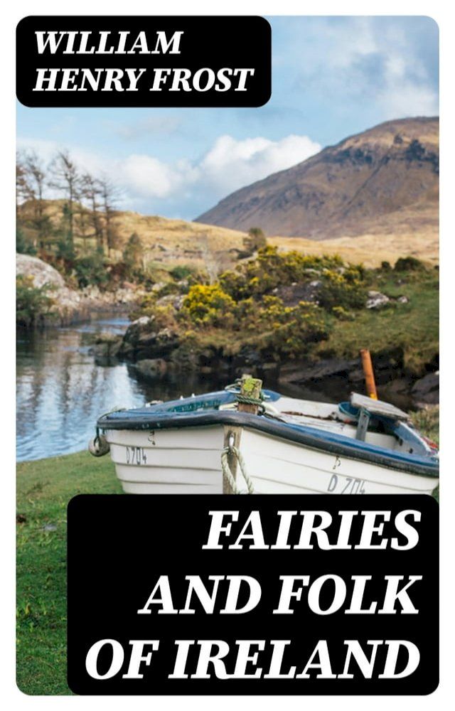  Fairies and Folk of Ireland(Kobo/電子書)