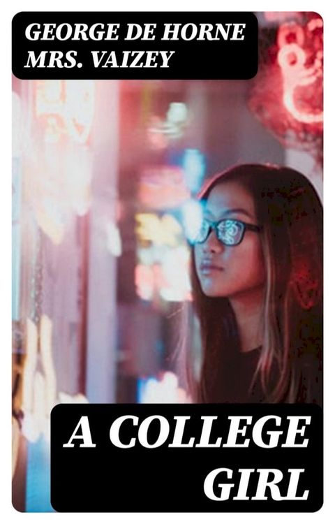 A College Girl(Kobo/電子書)