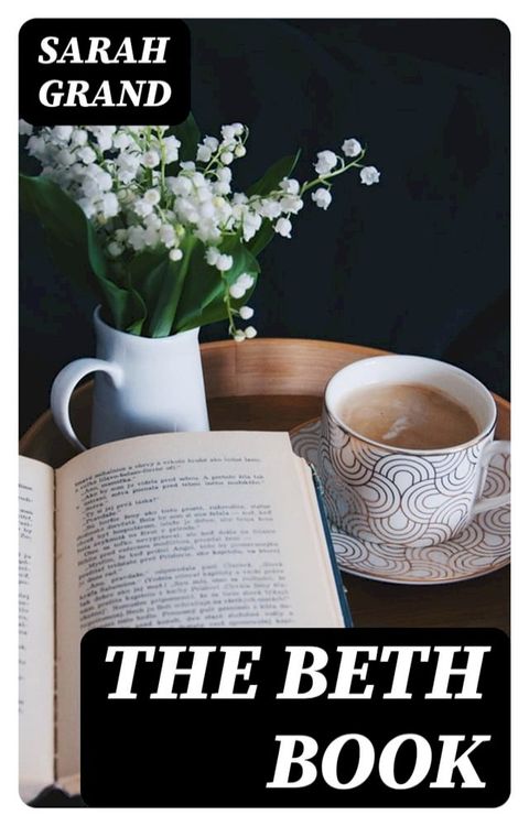 The Beth Book(Kobo/電子書)