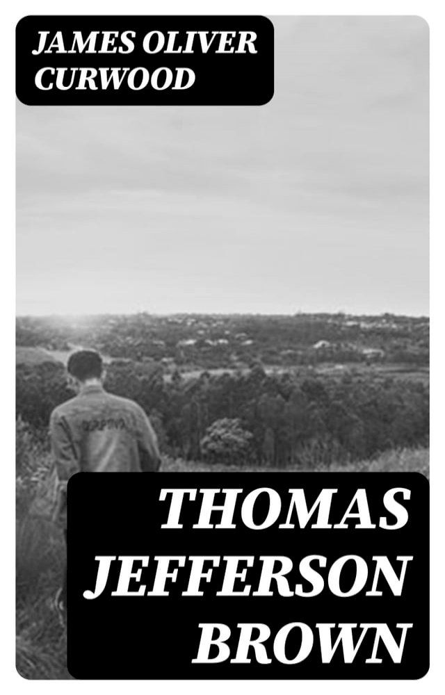  Thomas Jefferson Brown(Kobo/電子書)