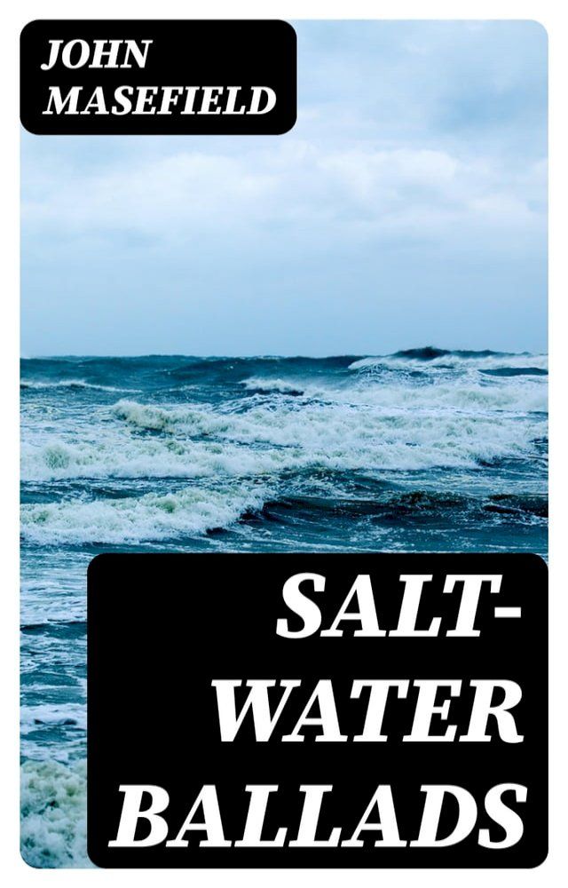  Salt-Water Ballads(Kobo/電子書)