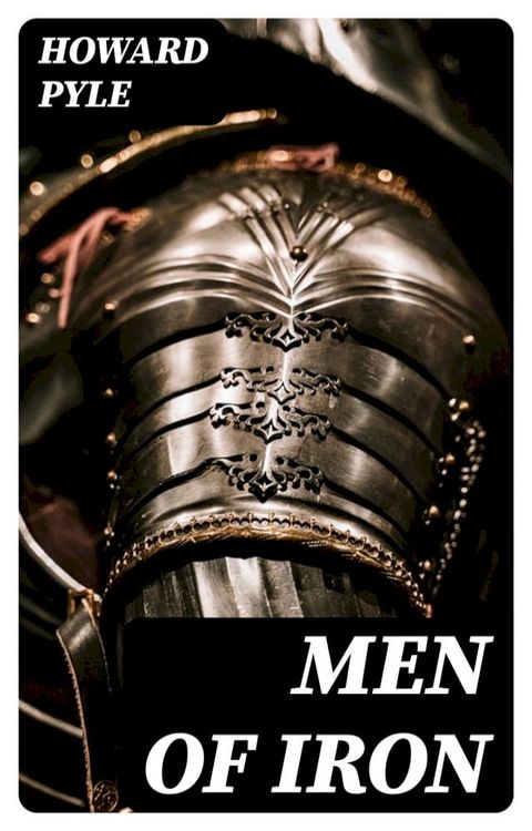 Men of Iron(Kobo/電子書)