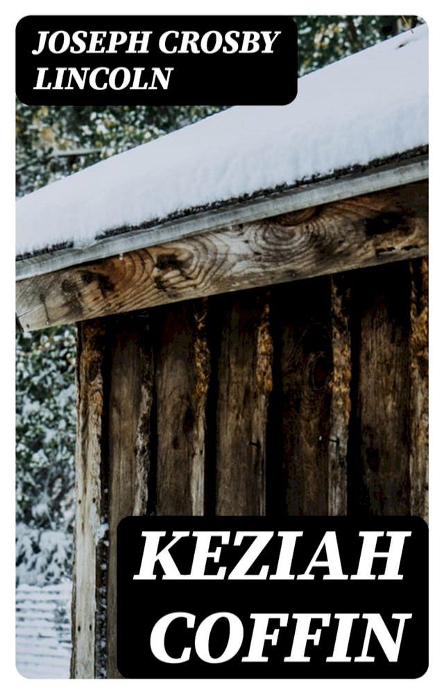  Keziah Coffin(Kobo/電子書)