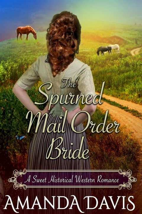 The Spurned Mail Order Bride(Kobo/電子書)