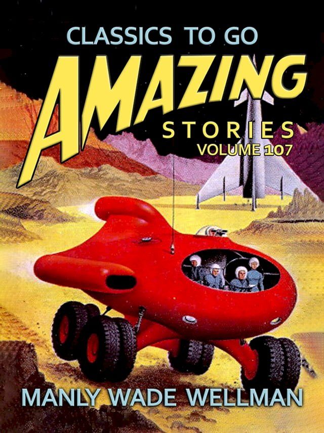  Amazing Stories Volume 107(Kobo/電子書)