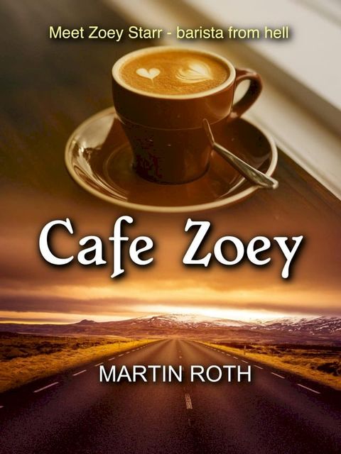 Cafe Zoey(Kobo/電子書)