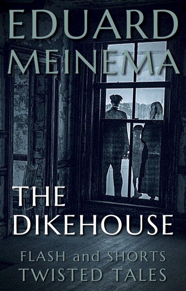  The Dikehouse(Kobo/電子書)