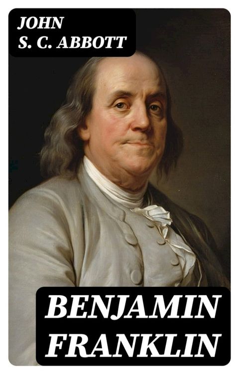 Benjamin Franklin(Kobo/電子書)