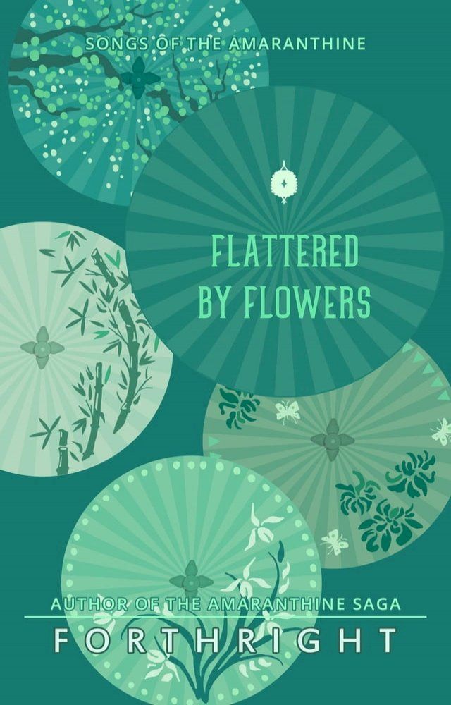  Flattered by Flowers(Kobo/電子書)