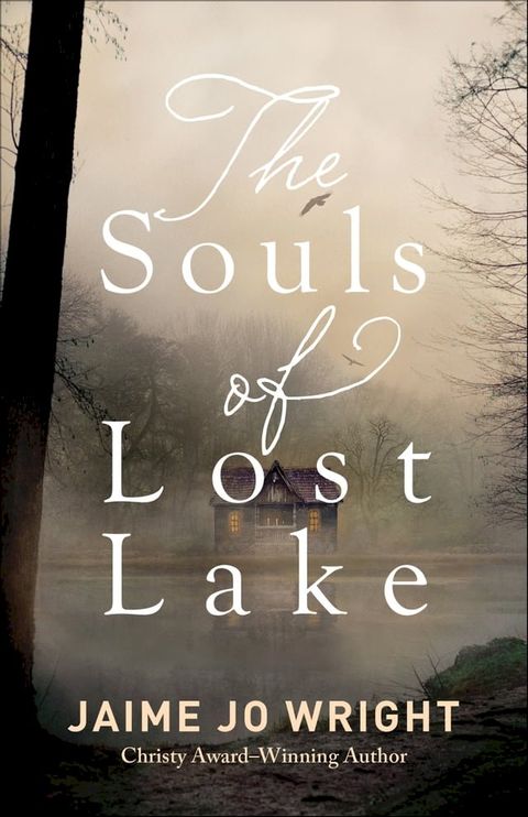 The Souls of Lost Lake(Kobo/電子書)