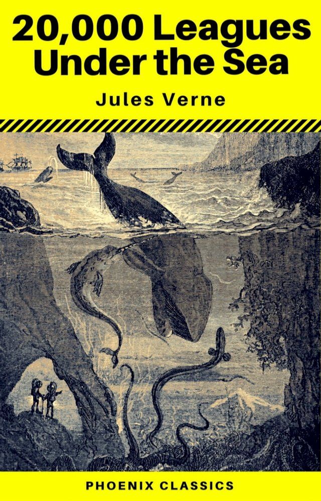  20,000 Leagues Under the Sea (Annotated) (Phoenix Classics)(Kobo/電子書)