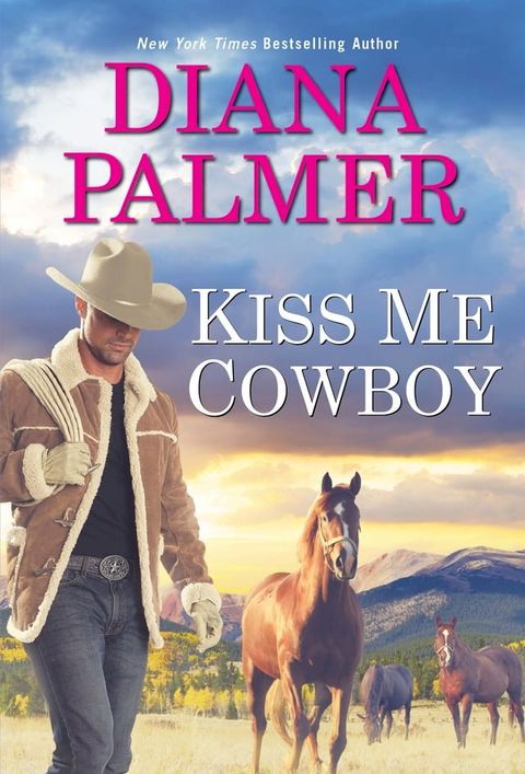 Kiss Me, Cowboy(Kobo/電子書)