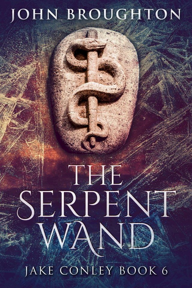  The Serpent Wand(Kobo/電子書)