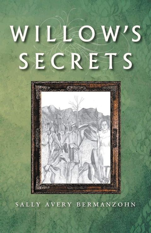 Willow's Secrets(Kobo/電子書)