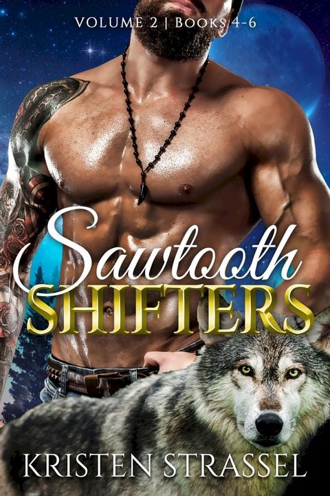 Sawtooth Shifters Box Set Volume Two(Kobo/電子書)