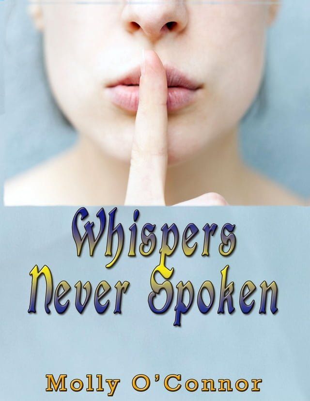  Whispers Never Spoken(Kobo/電子書)