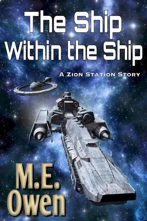 The Ship Within the Ship(Kobo/電子書)