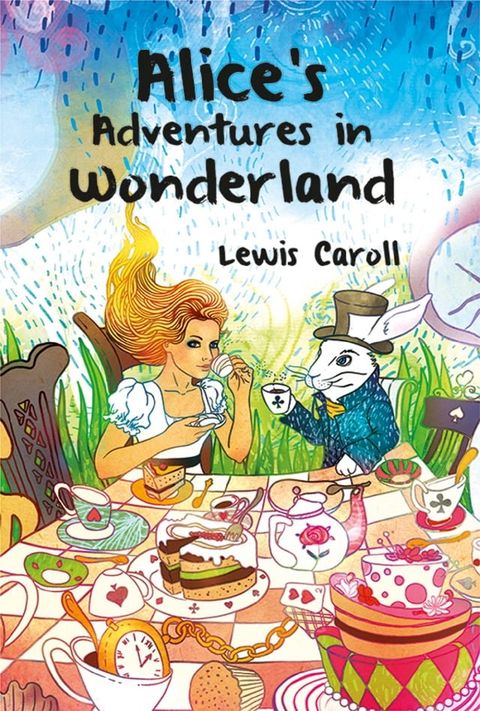 Alice’s Adventures in Wonderland(Kobo/電子書)