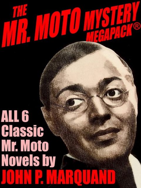 The Mr. Moto MEGAPACK(Kobo/電子書)