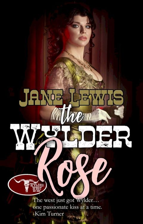 The Wylder Rose(Kobo/電子書)