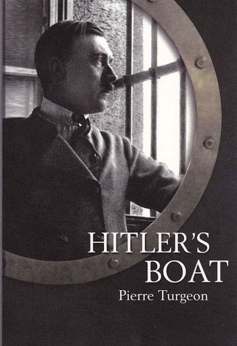 Hitler's Boat(Kobo/電子書)