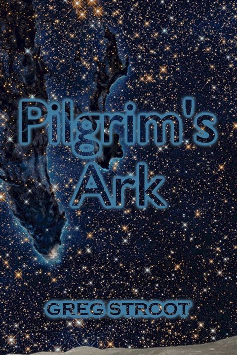 Pilgrim's Ark(Kobo/電子書)