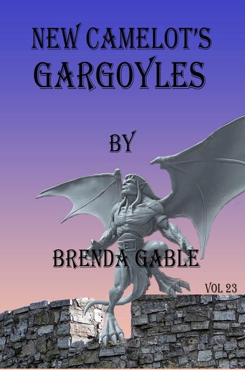 New Camelot's Gargoyles(Kobo/電子書)