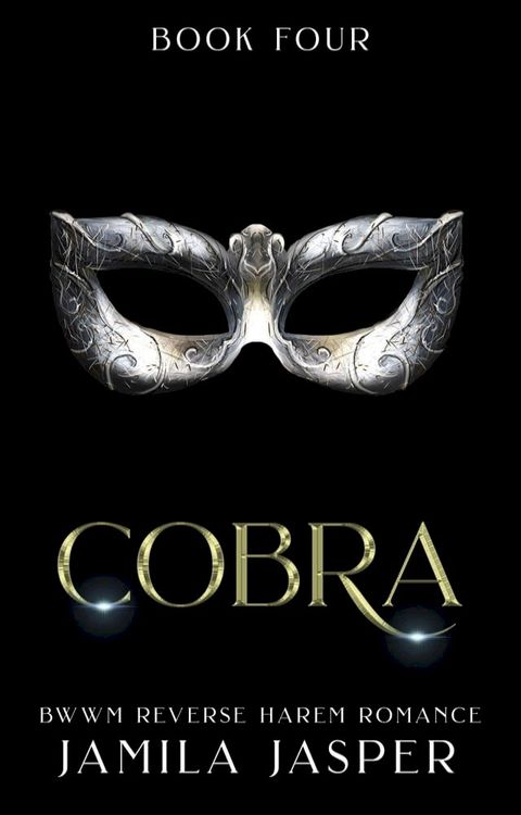 Cobra: BWWM Reverse Harem Romance(Kobo/電子書)