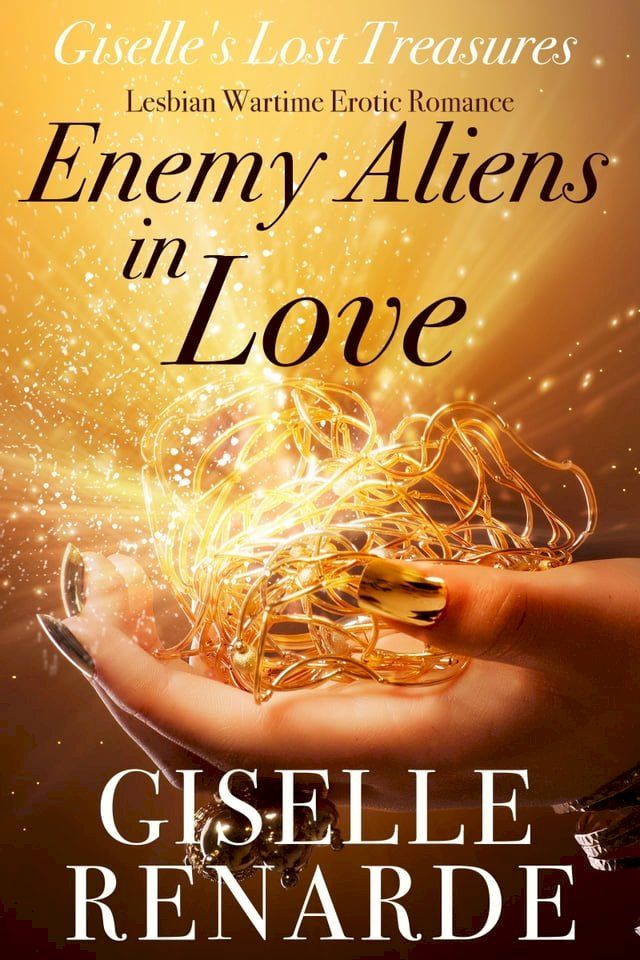  Enemy Aliens In Love(Kobo/電子書)