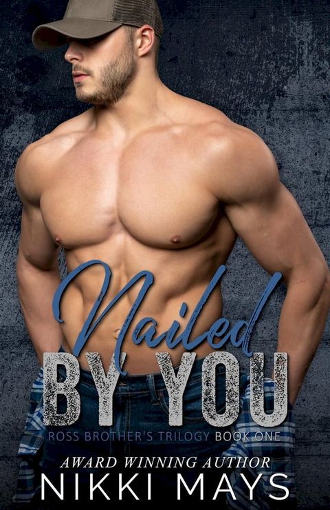 Nailed by You(Kobo/電子書)