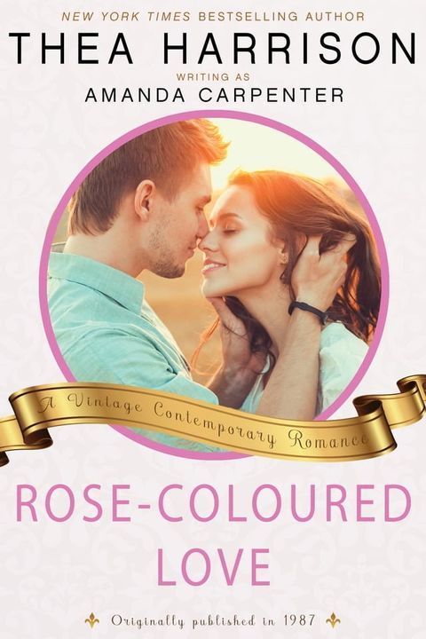 Rose-Coloured Love(Kobo/電子書)