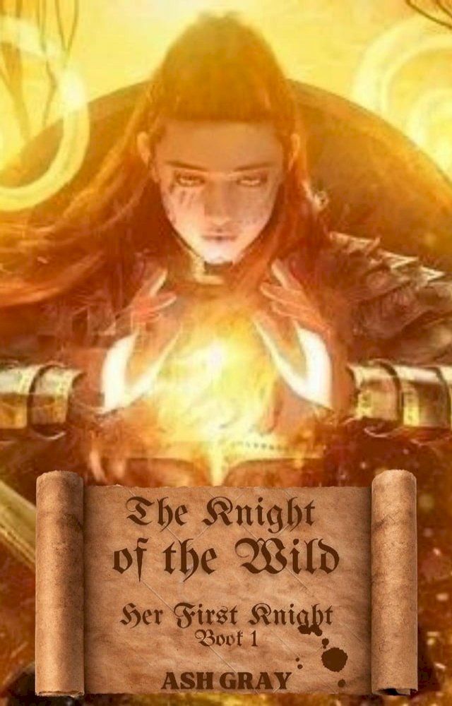  The Knight of the Wild(Kobo/電子書)