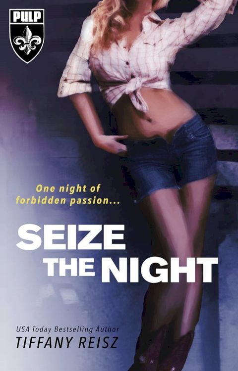 Seize the Night(Kobo/電子書)