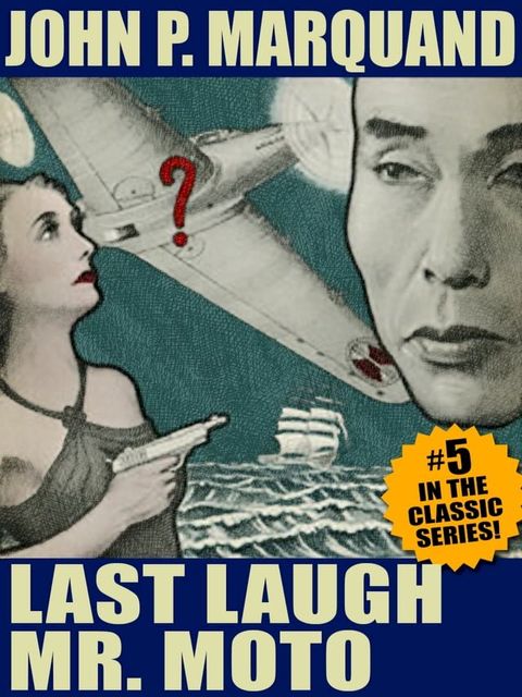 Last Laugh, Mr. Moto(Kobo/電子書)