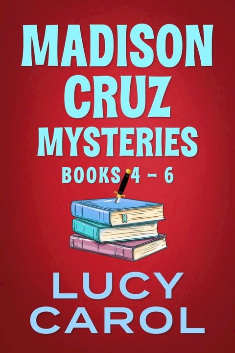 Madison Cruz Mysteries, Books 4-6(Kobo/電子書)