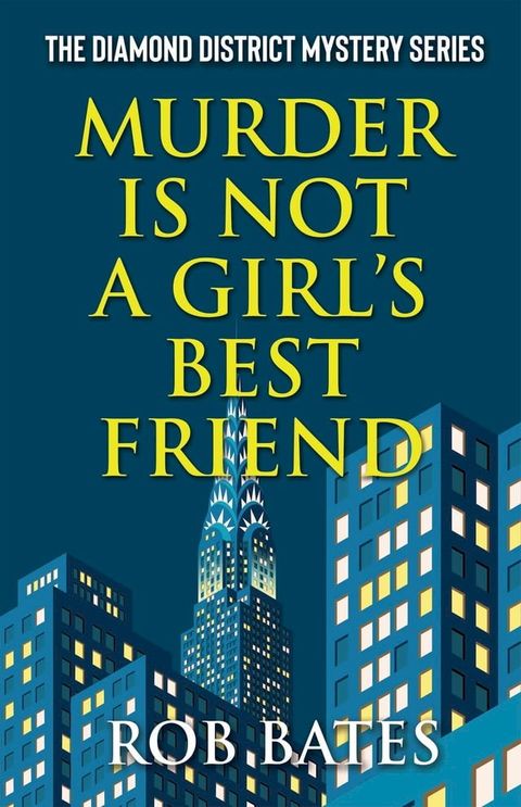 Murder is Not a Girl's Best Friend(Kobo/電子書)