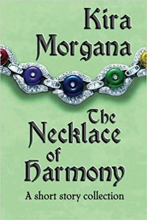 The Necklace of Harmony: A short story collection(Kobo/電子書)