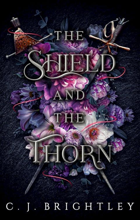 The Shield and the Thorn(Kobo/電子書)