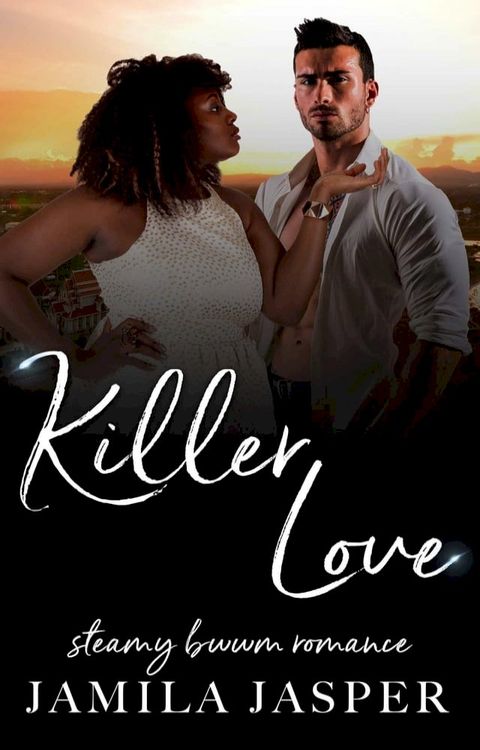 Killer Love: BWWM Second Chance Romance(Kobo/電子書)