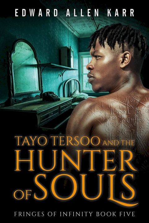 Tayo Tersoo And The Hunter Of Souls(Kobo/電子書)