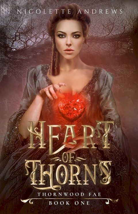 Heart of Thorns(Kobo/電子書)