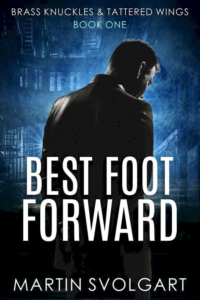  Best Foot Forward(Kobo/電子書)