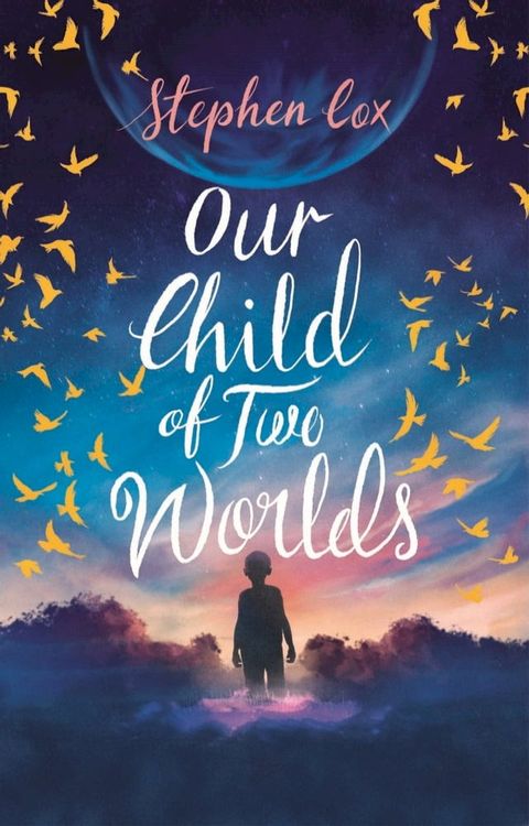 Our Child of Two Worlds(Kobo/電子書)