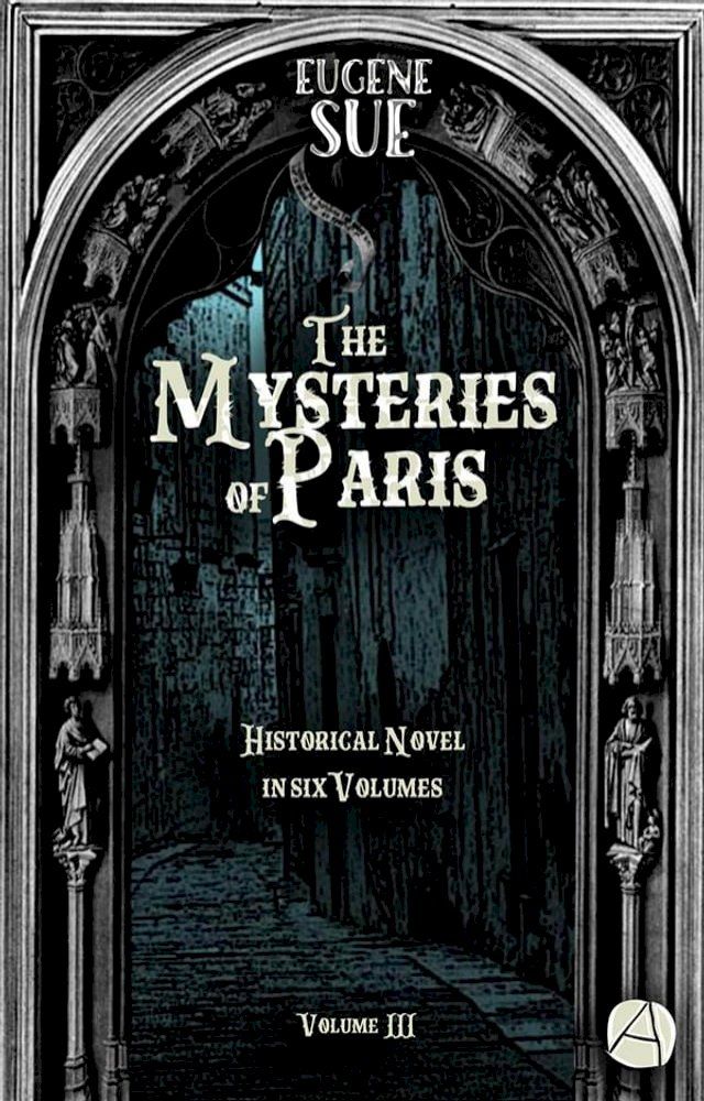  The Mysteries of Paris. Volume 3(Kobo/電子書)