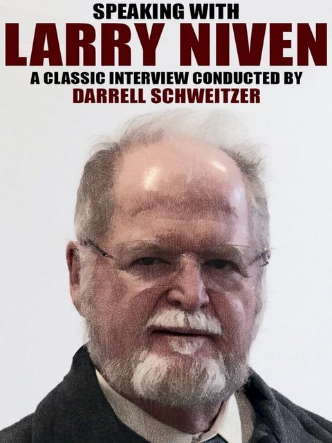 Speaking with Larry Niven(Kobo/電子書)