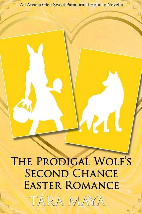 An Enchanted Easter - The Wolf's Second Chance Romance(Kobo/電子書)