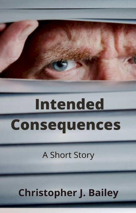 Intended Consequences(Kobo/電子書)