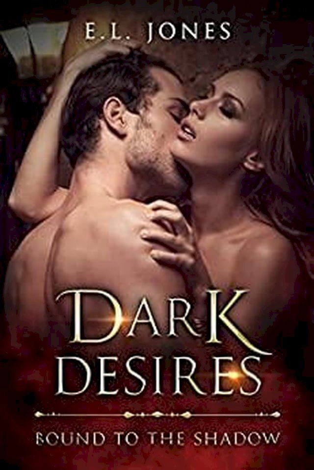  Dark Desires(Kobo/電子書)