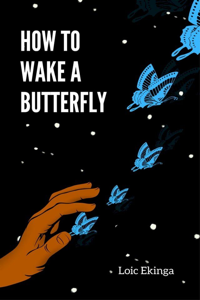  How To Wake a Butterfly(Kobo/電子書)