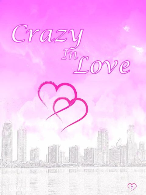 Crazy in Love(Kobo/電子書)